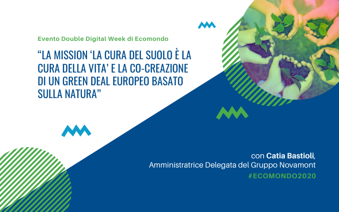 Catia Bastioli presidente di sessione del beacon panel della Mission Soil Health and Food della Commissione Europea alla Double Digital Week di Ecomondo